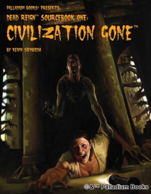 the cover of Dead Reign's Civilization Gone, shows a woman screaming as she is pulled into the dark by a zombie