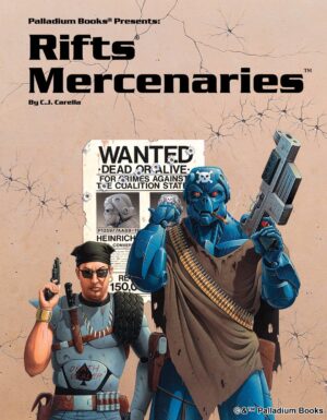 the cover of Rifts Mercenaries, shows a man and a borg standing in front of their wanted poster