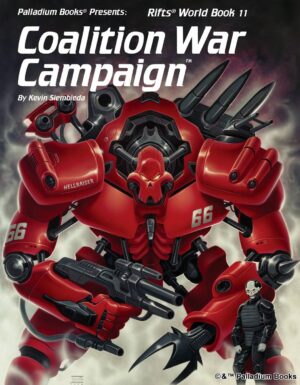 the cover of Rifts World Book 11 Coalition War Campaign, shows a picture of a Coalition Hellraiser robot