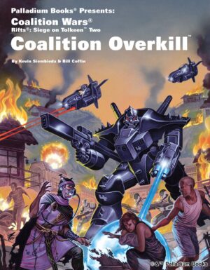 the cover of Rifts coalition wars 2 Coalition Overkill, shows coalition troops massacring ley line walkers and civilians