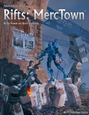 the cover of Rifts Mercenaries 2 MercTown, shows a cyborg robot holding a brain attached to a spine while pointing his gun at another mercenary