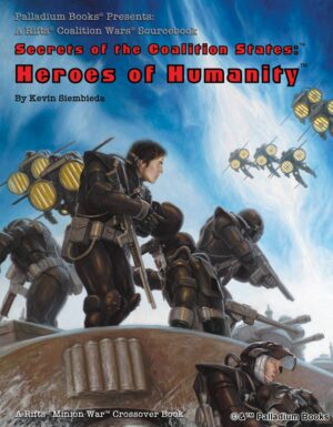 the cover of Rifts Heroes of Humanity, Coalition SAMAS troops and soldiers preparing to fight anything coming out of a rift