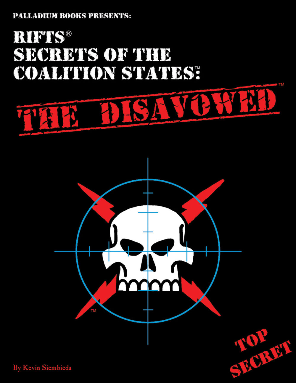 Rifts Secrets Coalition The Disavowed cover, below the book title is a picture of a coalition skull with lighting bolts behind it, overlaid by a target reticle focused on the skull