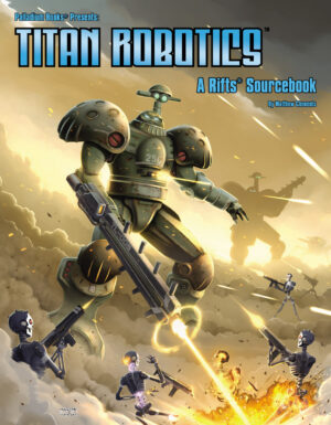 cover of titan robotics, a giant robot fires its laser gun into ground troops in a war zone