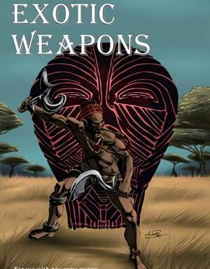 Exotic Weapons book cover, an African man with a shield and bladed weapon