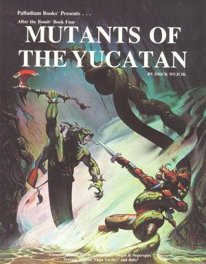 After the Bomb® Book 4: Mutants of the Yucatan®